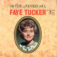 Faye Tucker - Country And Western Soul