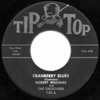Robert Williams & The Groovers - Cranbury Blues / Loud Mufflers
